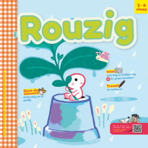 Rouzig 1 an