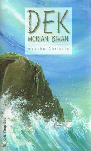 Dek morian bihan