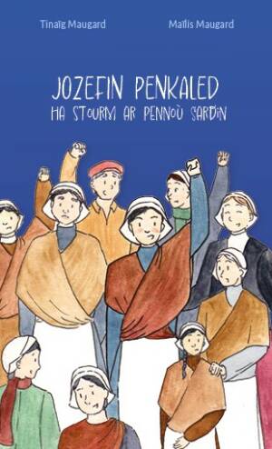 Jozefin Penkaled ha stourm ar Pennoù Sardin